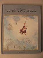 Gabrielle Vincent: Lieber kleiner Weihna