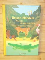 Nelson Mandela: "Meine afrikanischen Lie Nelson Mandela: "Meine afrikanischen Lie