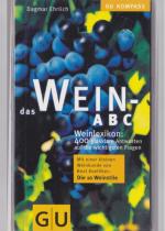 Dagmar Ehrlich: GU Kompass: WEIN ABC; So