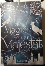Zen Cho: Die Magier Seiner Majestät