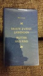 WILL VESPER: Briefe zweier Liebenden. Mu