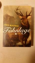 Jörg Maurer: Föhnlage - Alpenkrimi