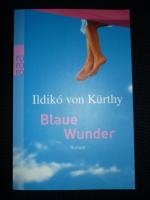 Blaue Wunder