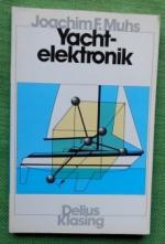 Muhs, Joachim F.: Yachtelektronik.