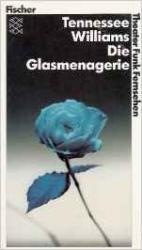 Tennessee Williams: Die Glasmenagerie - 