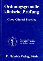 Ordnungsgemäße klinische Prüfung