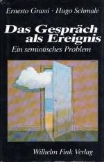 Grassi, Ernesto / Schmale, Hugo: Das Ges Grassi, Ernesto / Schmale, Hugo: Das Ges
