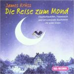 Die Reise zum Mond. Einschlafgedichte, Traummusik und entspannende Geschichten für müde Kinder.