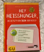 Marion Grillparzer: Hey Heißhunger, ab j