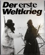 Der erste Weltkrieg 1914-1918