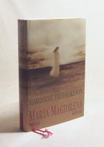 Marianne Fredriksson: Maria Magdalena : 