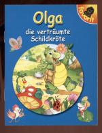 Olga die verträumte Schildkröte