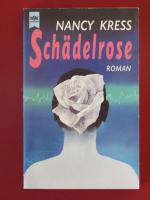Nancy Kress: Schädelrose