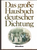 Das grosse Hausbuch deutscher Dichtung