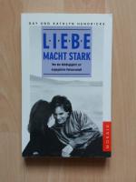 Hendricks, Gay; Hendricks, Kathlyn: Lieb Hendricks, Gay; Hendricks, Kathlyn: Lieb