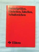 Formelgrößen, Einheiten, Tabellen, Schaltzeichen,