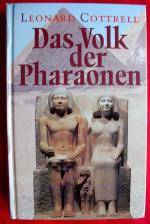 Leonard Cottrell: DAS VOLK DER PHARAONEN Leonard Cottrell: DAS VOLK DER PHARAONEN