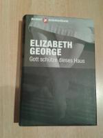 Elizabeth George: Gott schütze dieses Ha