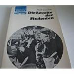 Kai Hermann: Die Revolte der Studenten D