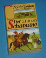 Noah Gordon: Der Schamane