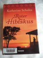 Katherine Scholes: Roter Hibiskus Katherine Scholes: Roter Hibiskus