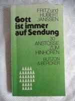 Gott ist immer auf Sendung - 30 Anstösse zum Hinhören