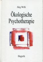 Jürg Willi: Ökologische Psychotherapie.,
