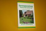 Gartengestaltung  Planung und Ausführung