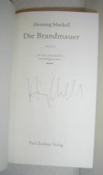 Henning Mankell: Die Brandmauer (signier