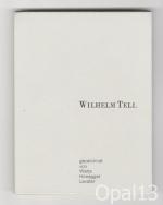 Warja Honegger Lavater: Wilhem Tell