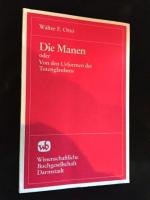 Otto, Walter F: Die Manen oder Von den U Otto, Walter F: Die Manen oder Von den U