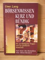 Uwe Lang: "Börsenwissen kurz und bündig" Uwe Lang: "Börsenwissen kurz und bündig"