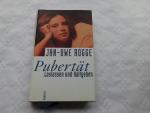 Jan-Uwe Rogge: Pubertät - Loslassen und 