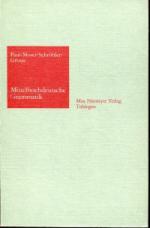 Paul, Hermann/Moser, Hugo [Bearb.]: Mitt