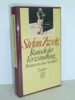 Stefan Zweig: Rausch der Verwandlung - R