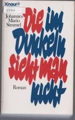 Simmel,Mario Johannes: Die im Dunkeln si Simmel,Mario Johannes: Die im Dunkeln si