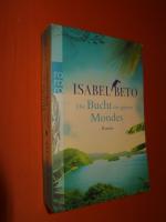 Isabel Beto: Die Bucht des grünen Mondes Isabel Beto: Die Bucht des grünen Mondes