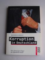Reiner Scholz: Korruption in Deutschland Reiner Scholz: Korruption in Deutschland