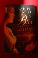 Sabine Ebert: Blut und Silber