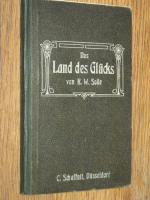 Das Land des Glücks