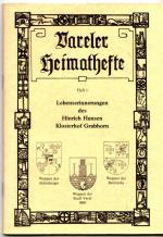 Varel: Vareler Heimathefte 1 - Lebenserinnerungen des Hinrich Hansen Klosterhof Grabhorn