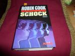Cook Robin: Schock
