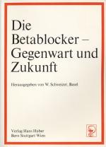 Die Betablocker - Gegenwart und Zukunft. Internationales Symposium Juan-les-Pins, 27. - 29. Mai 1974