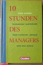 Sven Aigner: 10 Stunden des Managers / B
