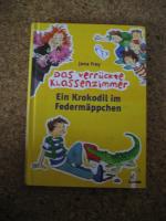 Jana Frey: Ein Krokodil im Federmäppchen