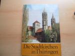 Klaus Mertens: Die Stadtkirchen in Thüri