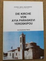 Die Kirche von Ayia Paraskevi Yeroskipou. Ein illustrierter Führer