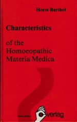 Characteristics of the Homoeopathic Materia Medica.