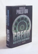 Preston, Douglas J.: Credo : das letzte Preston, Douglas J.: Credo : das letzte