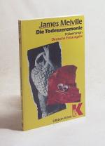 James Melville: Die Todeszeremonie : e. James Melville: Die Todeszeremonie : e.